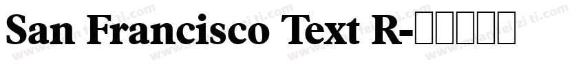 San Francisco Text R字体转换